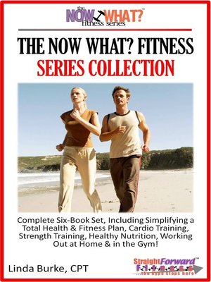 cover image of The Now What? Fitness Series Collection